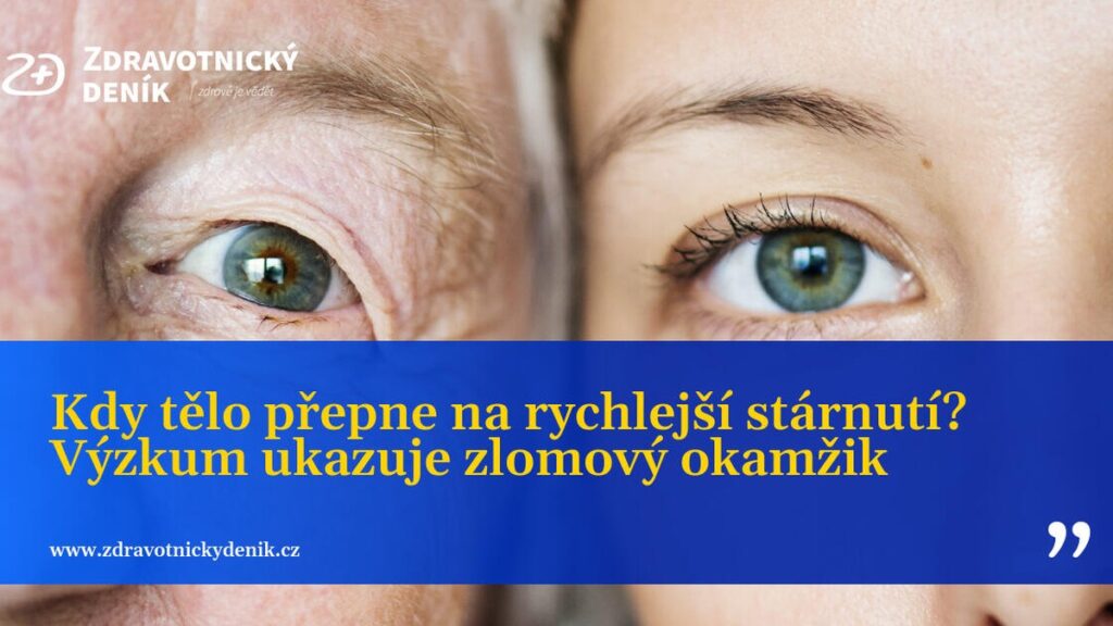 Kdy tělo přepne na rychlejší stárnutí